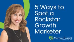 Bibiana 5 Signs Growth Marketer