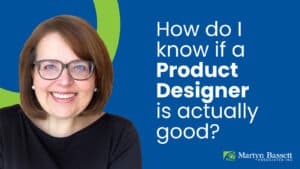 How do I know if a Product Designer is actually good